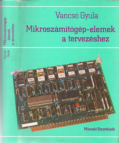 Mikroszmtgp-elemek a tervezshez (3. kiads)