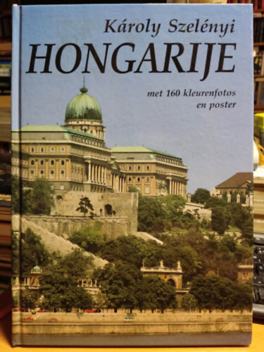 Hongarije - met 160 kleurenfotos en poster