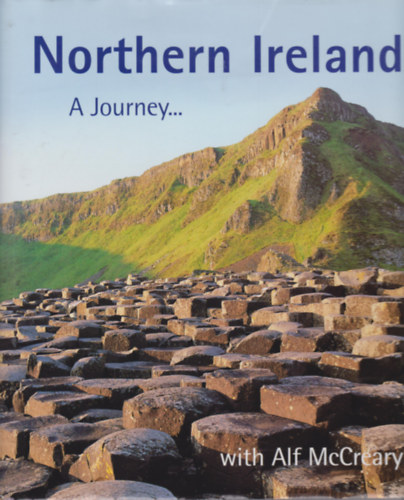 Northern Ireland A Journey...