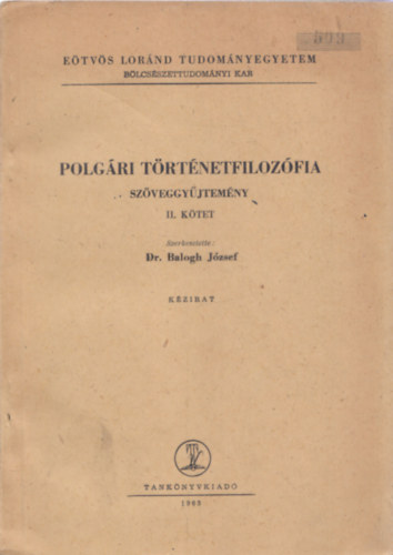 Polgri trtnetfilozfia (szveggyjtemny) II.