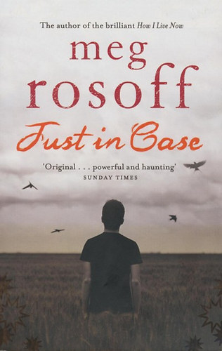 Meg Rosoff - Just in Case