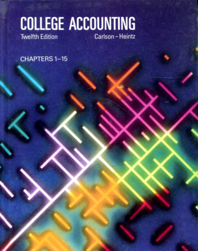 College Accounting - Chapters 1-15