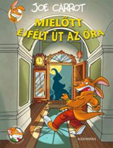 Joe Carrot - Mieltt jflt t az ra