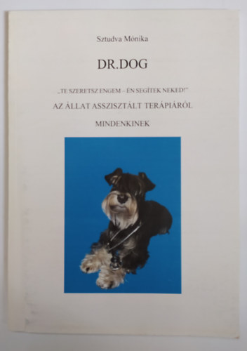 DR. DOG - Az llat assziszitlt terpirl mindenkinek