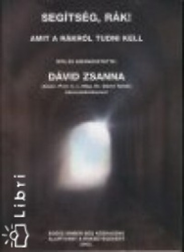 Seg�ts�g, r�k! - Amit a r�kr�l tudni kell