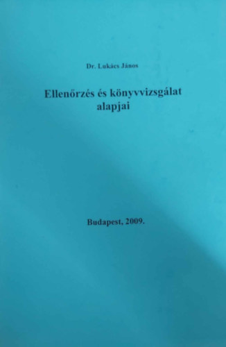 Ellenrzs s knyvvizsglat alapjai