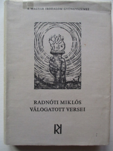 Radn�ti Mikl�s v�logatott versei