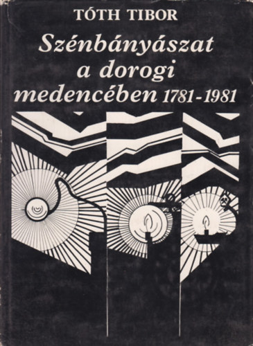 Sznbnyszat a dorogi medencben 1781-1981