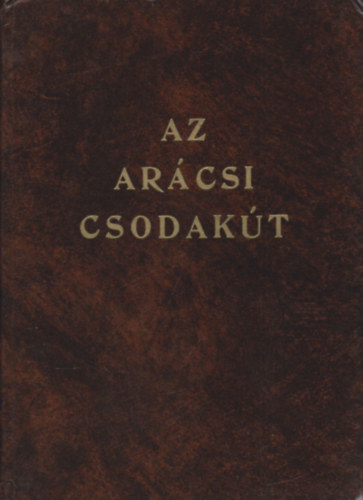 Az arcsi csodakt