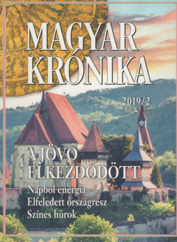 Magyar Krnika 2019/2 (februr) - Kzleti s kulturlis havilap