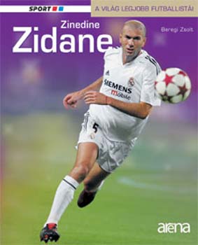 Beregi Zsolt - Zinedine Zidane