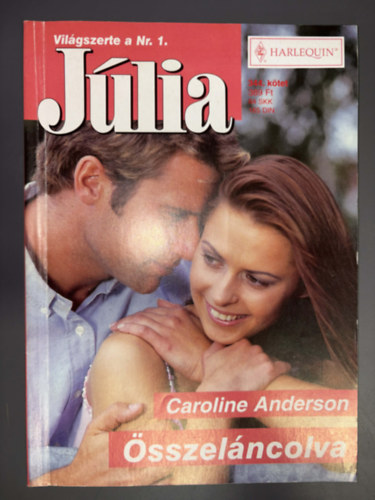 Caroline Anderson - Júlia 344. - Összeláncolva