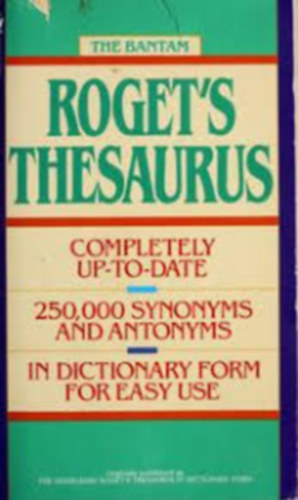 The Bantam Collegiate Roget's Thesaurus
