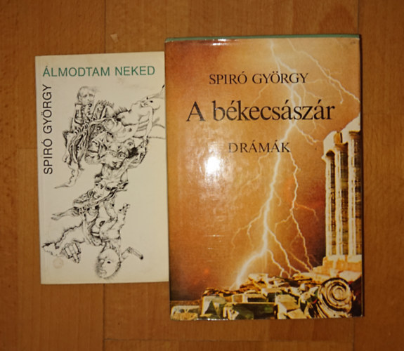 2 k�tet Spir� Gy�rgyt�l: �lmodtam neked, A b�kecs�sz�r