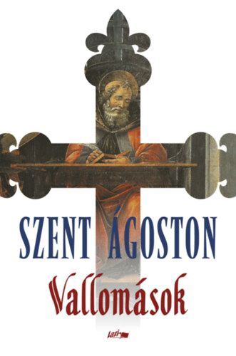 Szent goston - Vallomsok