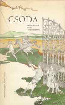Csoda -magyar kltk versei a gyermekekrl