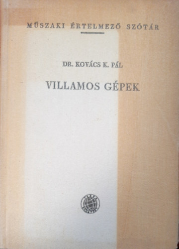 Dr. Kovcs K. Pl - Villamos gpek