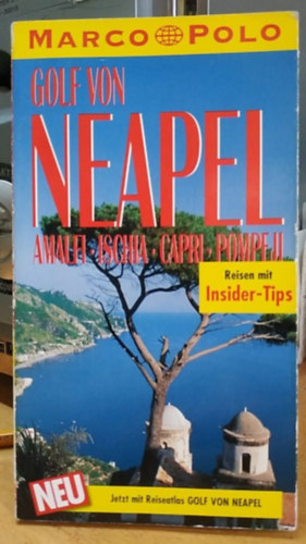 Marco Polo: Golf  von Neapel: Amalfi, Ischia, Capri, Pompeji