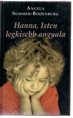 Hanna, Isten legkisebb angyala