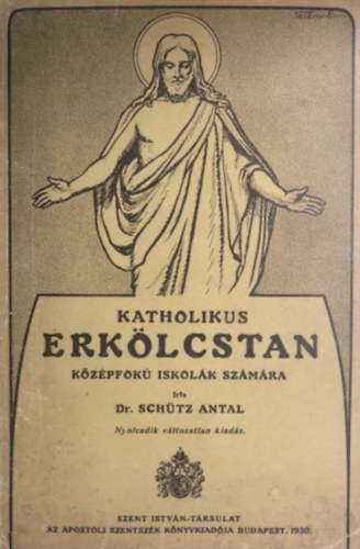 Katholikus erklcstan (Kzpfok iskolk szmra)