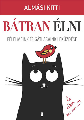 Btran lni - Flelmeink s gtlsaink lekzdse