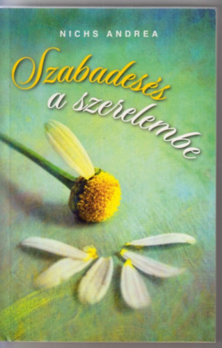 Szabades�s a szerelembe