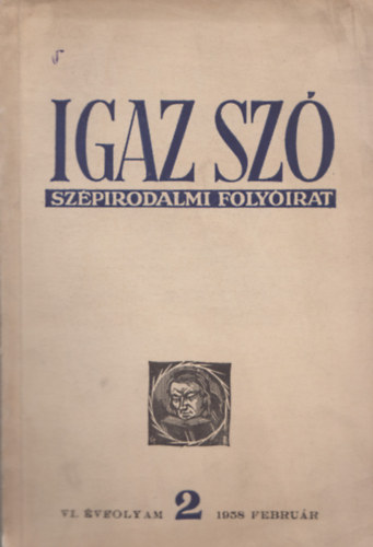 Igaz sz - Szpirodalmi folyirat - VI. vf. 2. szm (1958. februr)