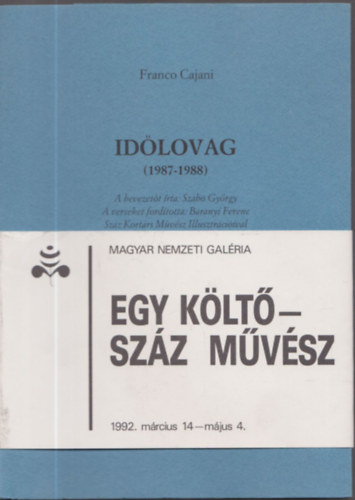 Baranyi Ferenc  Franco Cajani (ford.) - Idlovag (1987-1988)(A fordt ltal dediklt)