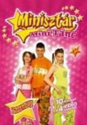 Miniszt�r: Mini t�nc - 10 videoklip + 4 video karaoke