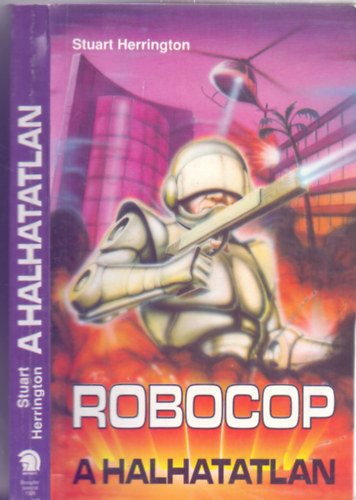Robocop - A halhatatlan