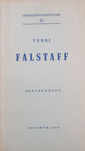 Falstaff (Operaszvegknyvek 27.)