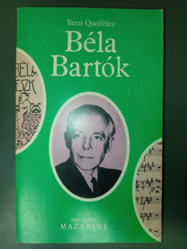 Yann Queffélec - Béla Bartók (Dedikált példány)