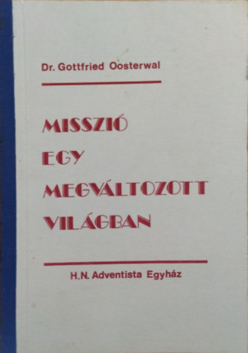 Misszi egy megvltozott vilgban