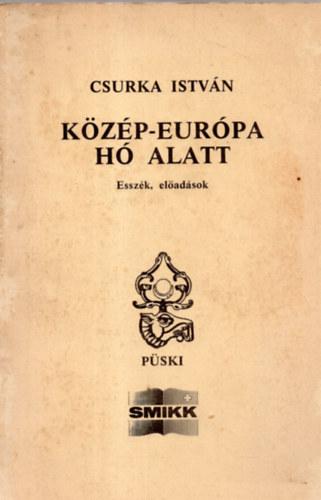Kzp-Eurpa h alatt (esszk, eladsok)