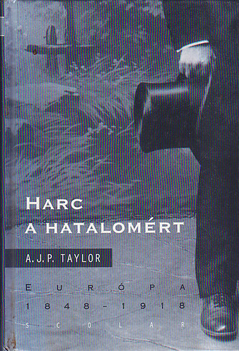 Harc a hatalomrt (Eurpa 1848-1918)
