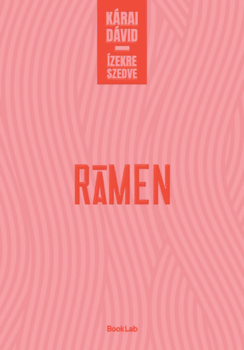 Kárai Dávid - Rámen