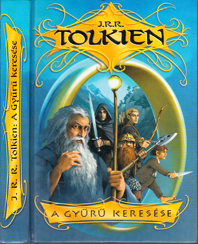 J. R. R. Tolkien - A Gyr keresse (Egyktetes kiads)