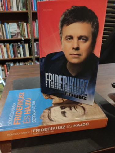 Friderikusz S�ndor K�nyvcsomag 2 darabos: Friderikusz �s Hajd� serp�ja voltam �s Friderikusz - eddig