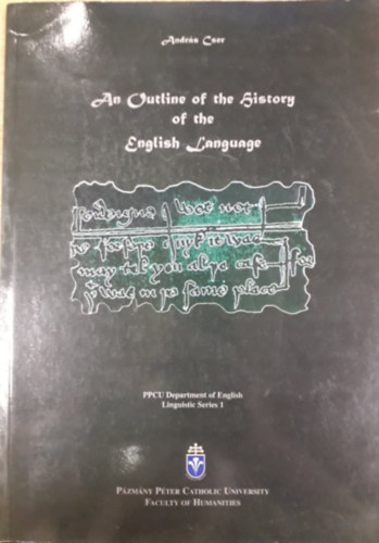Cser Andrs - An Outline of the History of the English Language