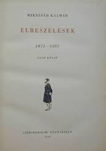 Elbeszlsek 1871-1887. I.