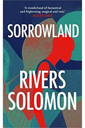 Rivers Solomon - Sorrowland