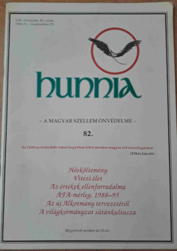 Hunnia - A magyar szellem nvdelme 82. - VIII. vfolyam 82. szm 1996/9. szeptember 25.