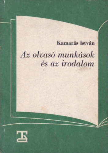 Az olvas� munk�sok �s az irodalom
