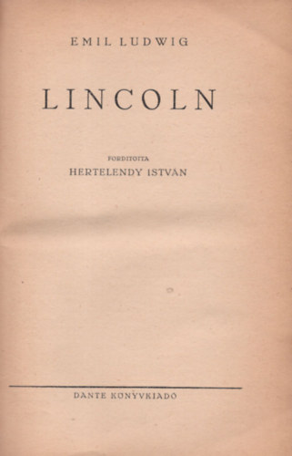 Emil Ludwig - Lincoln