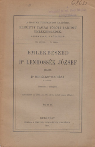 Dr. Mihlkovics Gza - Emlkbeszd Dr. Lenhossk Jzsef felett - VII. ktet 8. szm