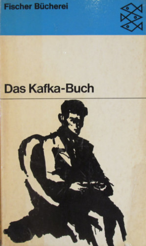 Das Kafka-Buch. Eine innere Biographiein Selbstzeugnissen