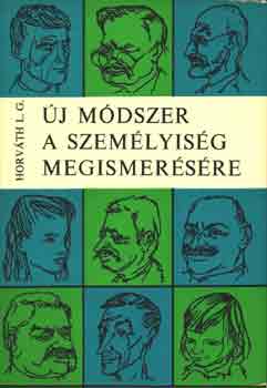 Horv�th L. G. - �j m�dszer a szem�lyis�g megismer�s�re