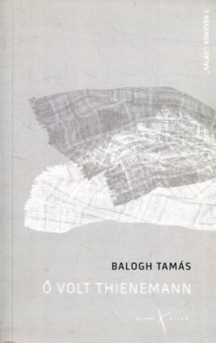 Balogh Tams -  volt Thienemann