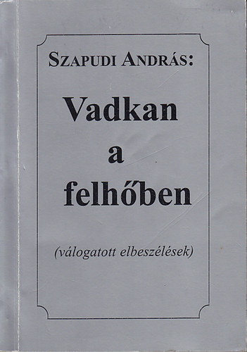 Vadkan a felhben