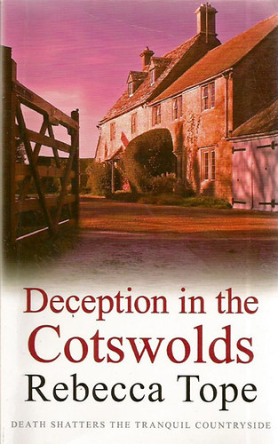 Rebecca Tope - Deception in the Cotswolds